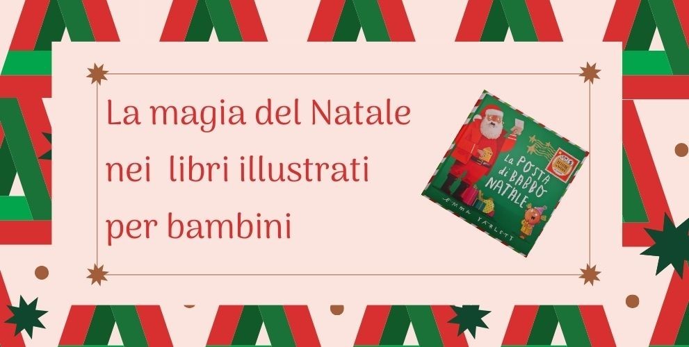 Tutta la magia dei Libri di Natale per bambini